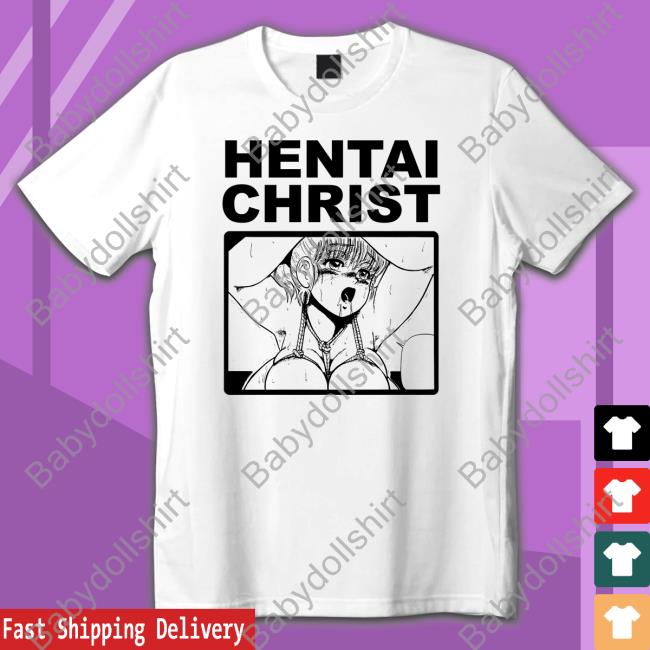 Goodshirts Merch Hentai Christ Long Sleeve Tee Shirts That Go Hard
