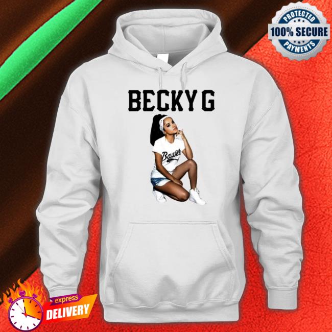 Becky G Bawss Sweatshirt Official Becky G Bawss Hooded Sweatshirt