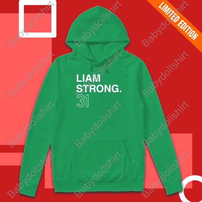 Obvious Shirts Official Liam Strong 31 Shirt Liam Strong 31 Limited Edition TShirts