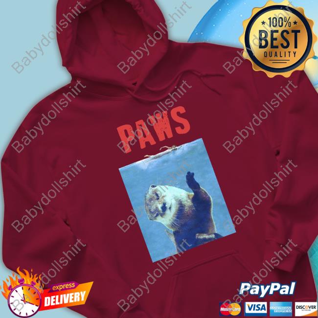 Paws Otter Limited Edition Tee Shirt Foolish Updates Paws Otter Sweatshirt