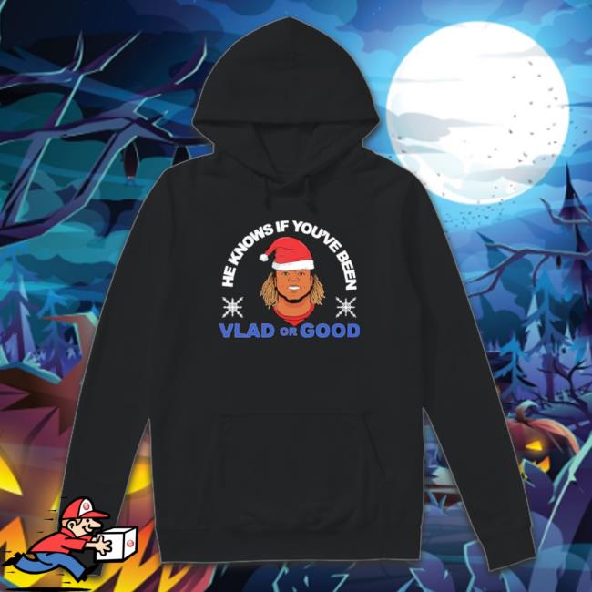 He Know If You_Re Been Vlad Or Good Shirts He Know If You_Re Been Vlad Or Good Crewneck Sweatshirt