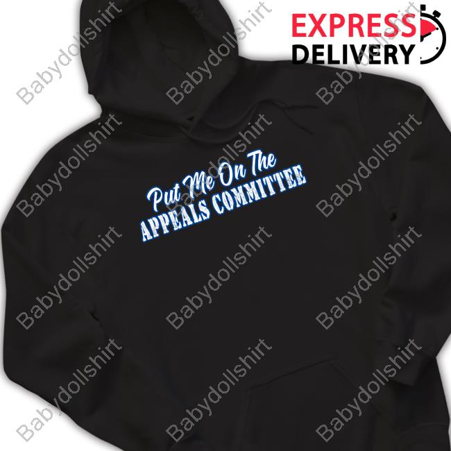 Couch Racer Put Me On The Appeals Committee T Shirt