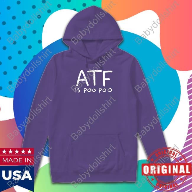 Atf Is Poo Poo New Tee Official Brandon Atf Is Poo Poo Shirt