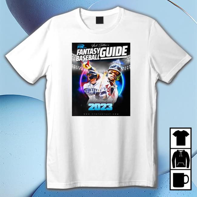 Official Atlanta Braves Fantasy Baseball Guide 2023 Tee Shirt Official Atlanta Braves Fantasy Baseball Guide 2023 Tee Shirt