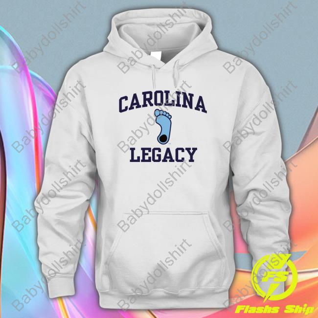 Carolina Legacy Born Bred Dead Sweatshirt Carolina Family Carolina Legacy Born Bred Dead Shirts Carolina Basketball