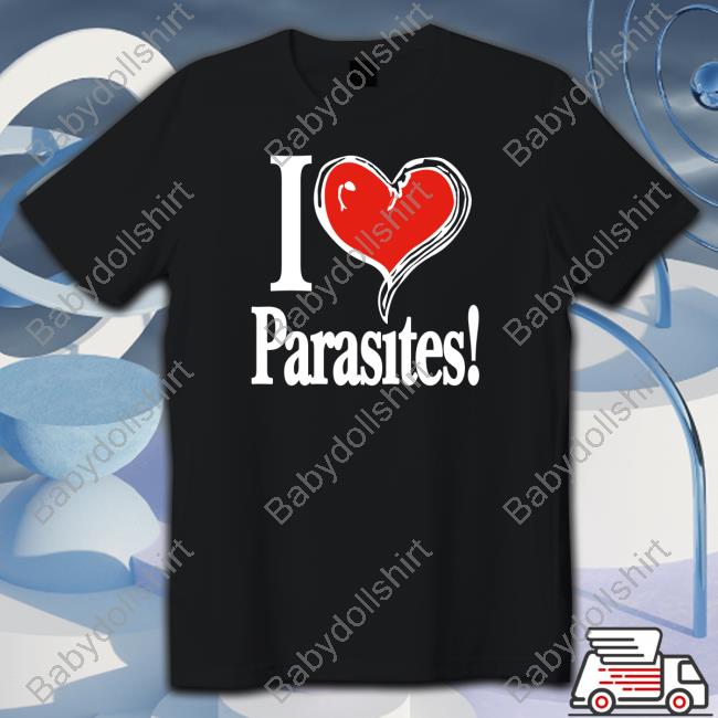 Official I Love Parasites Tee Shirt