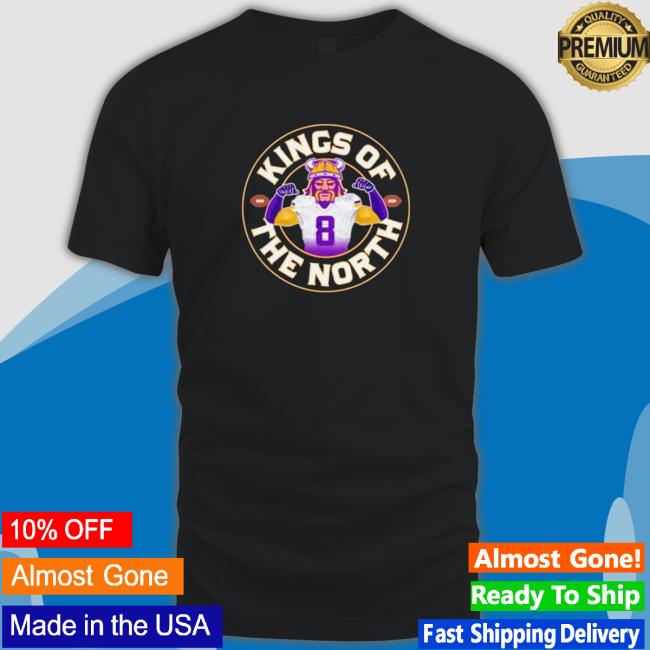 King Of The North Minnesota Vikings Shirt