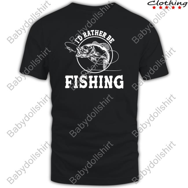 I'd Rather Be Fishing Crewneck Sweatshirt I'd Rather Be Fishing Crewneck Sweatshirt
