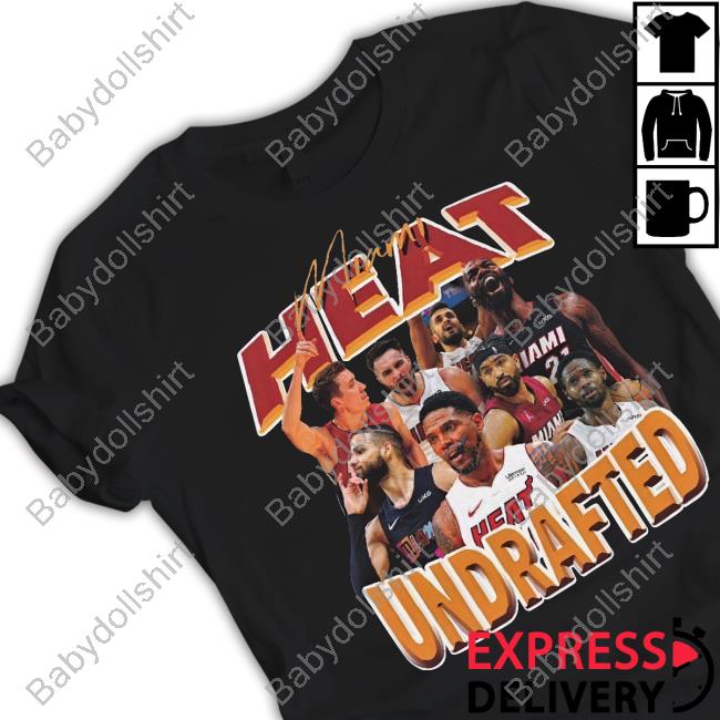 Miami Heat Undrafted T Shirt