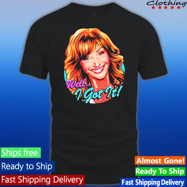 Official Well I got it valerie cherish Shirt