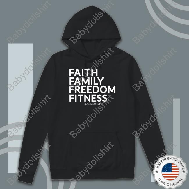 Faith Family Freedom Fitness Shirts