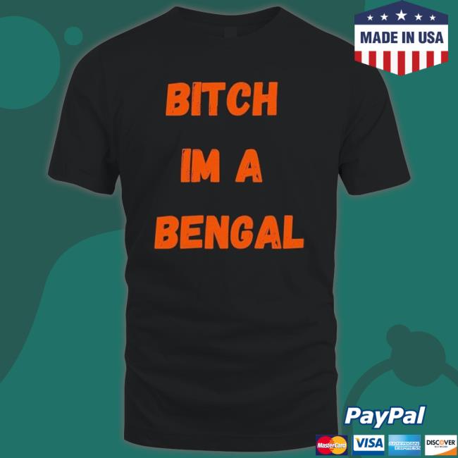 Cincinnati Bengals Bitch Im A Bengal Sweaters