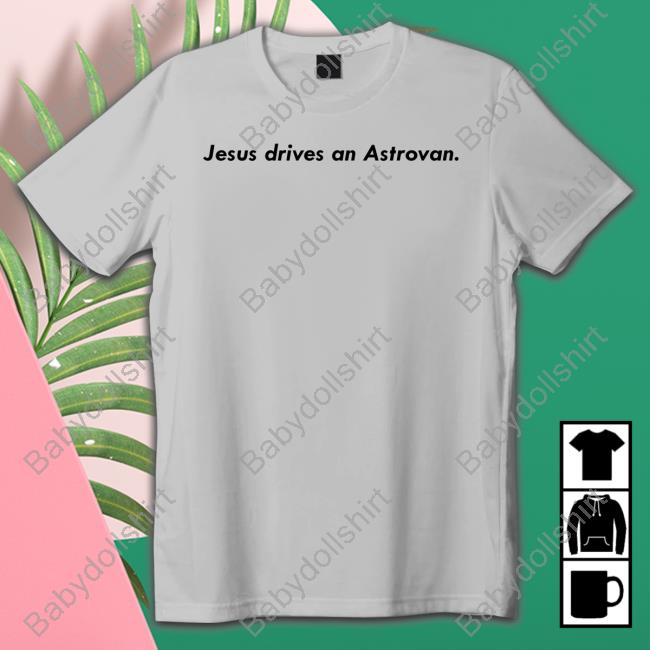 Jesus Drives An Astrovan Hooded Sweatshirt