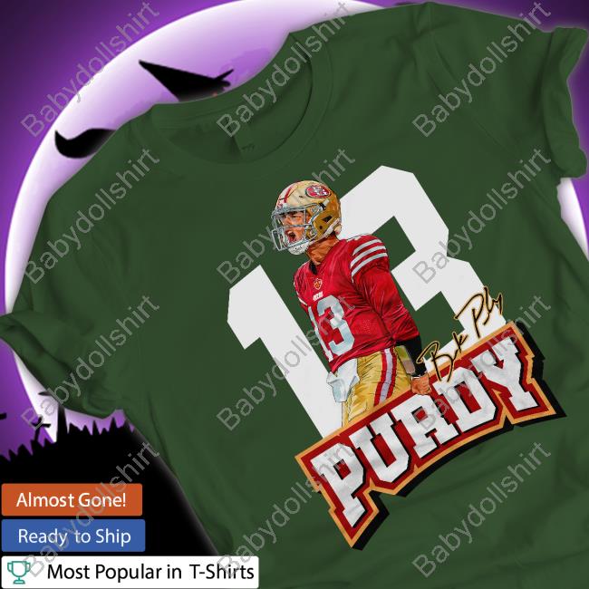 Fg Faithful Gear 13 Brock Purdy Hoodie Dabn' All Day Fg Faithful Gear 13 Brock Purdy Shirt Dabn' All Day