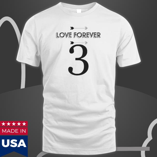 Damar Hamlin Love Forever 3 2023 Hooded Sweatshirt Damar Hamlin Love Forever 3 2023 T-shirt