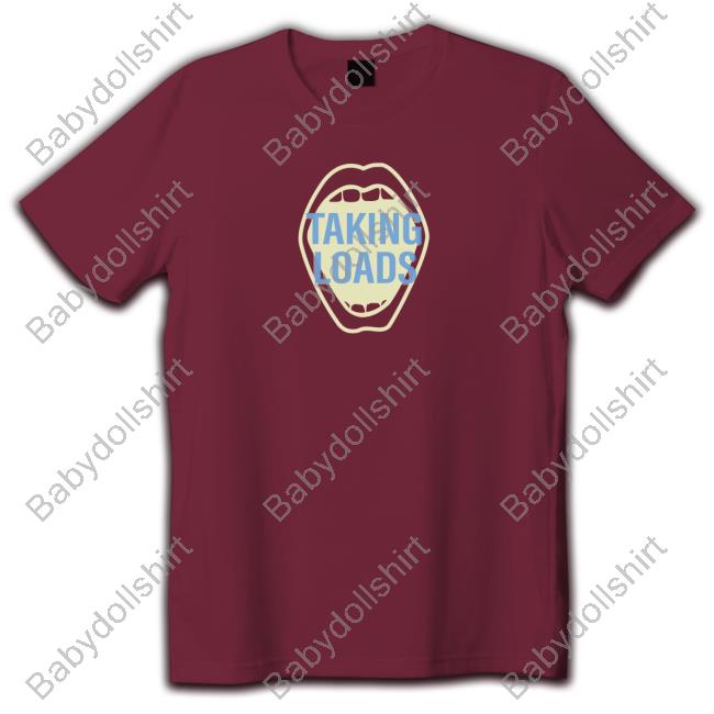 Wicked Naughty Merch Official Taking Loads Shirt