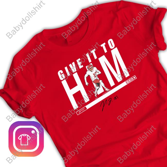 Give It To Him Tee Shirts Jahan Dotson