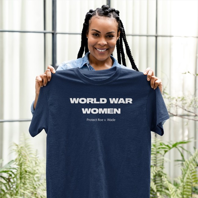 Amanda Abbington World War Women Protect Roe V Wade Shirt Chimpsinsocks