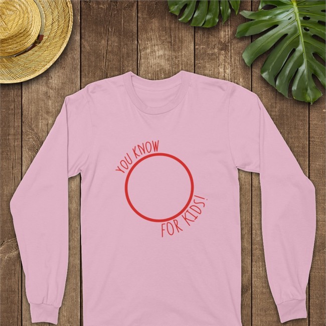 You Know For Kids Shirt