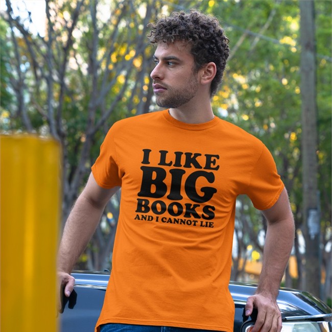 I Like Big Books And I Cannot Lie Shirt Orange