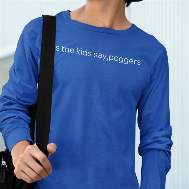 As The Kids Say Poggers Hooded Sweatshirt PWPMtG