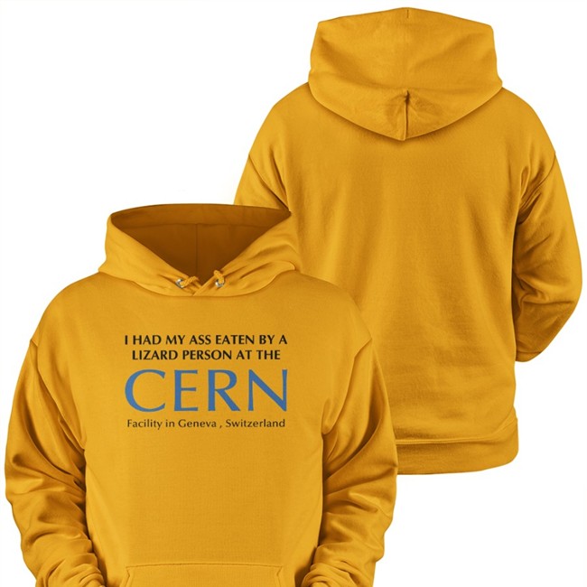 Shitheadsteve Merch I Had My Ass Eaten By A Lizard Person At The Cern Facility In Geneva Switzerland Tee Elon Musk