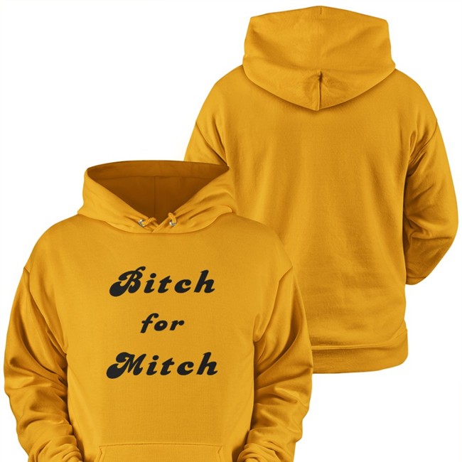 Bitch For Mitch Sweatshirt