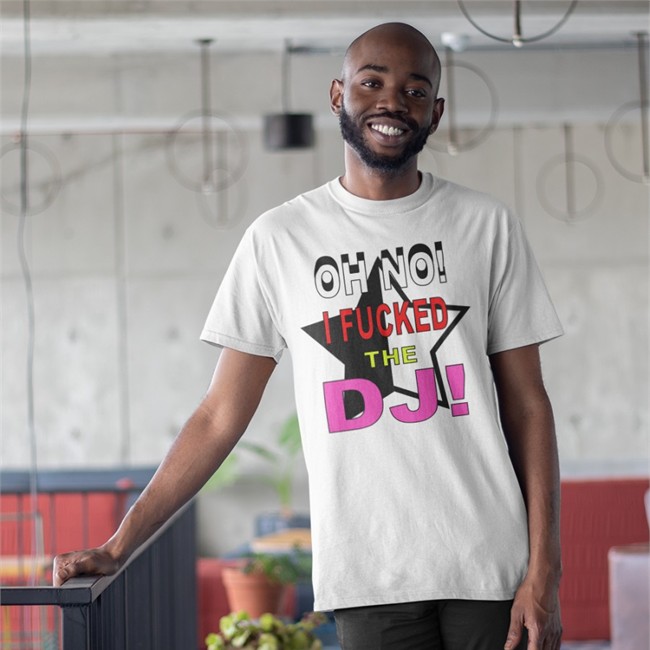 Oh No I Fucked The Dj Long Sleeve Bbmorocco