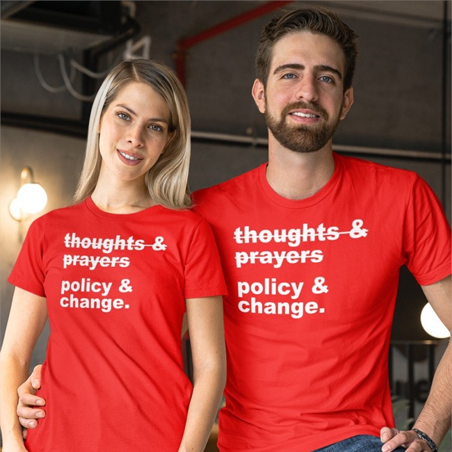 Thoughts & Prayers Policy & Change T Shirts Nursekelsey