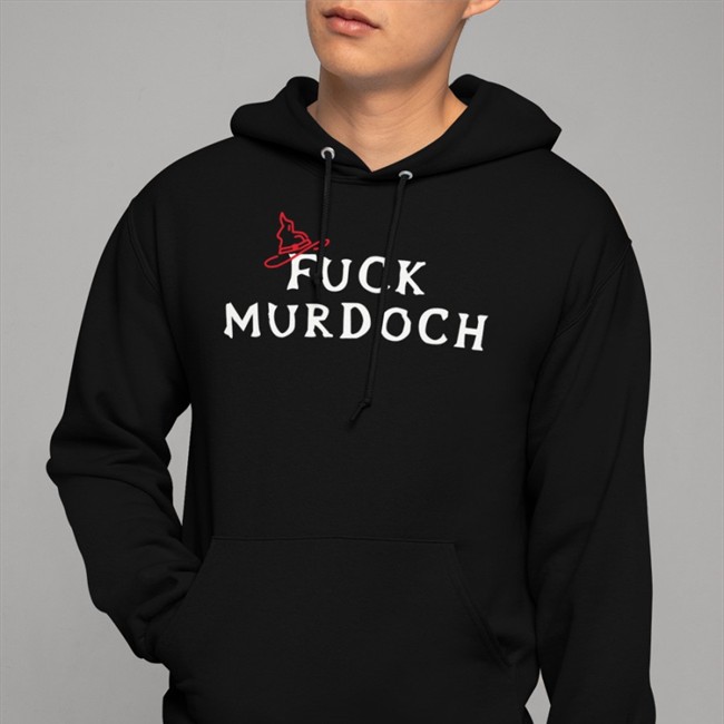 Fuck Murdoch Shirts