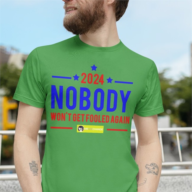 Nobody 2024 Won't Get Fooled Again Long Sleeve
