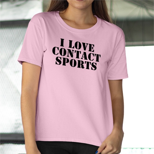 I Love Contact Sports Shirt