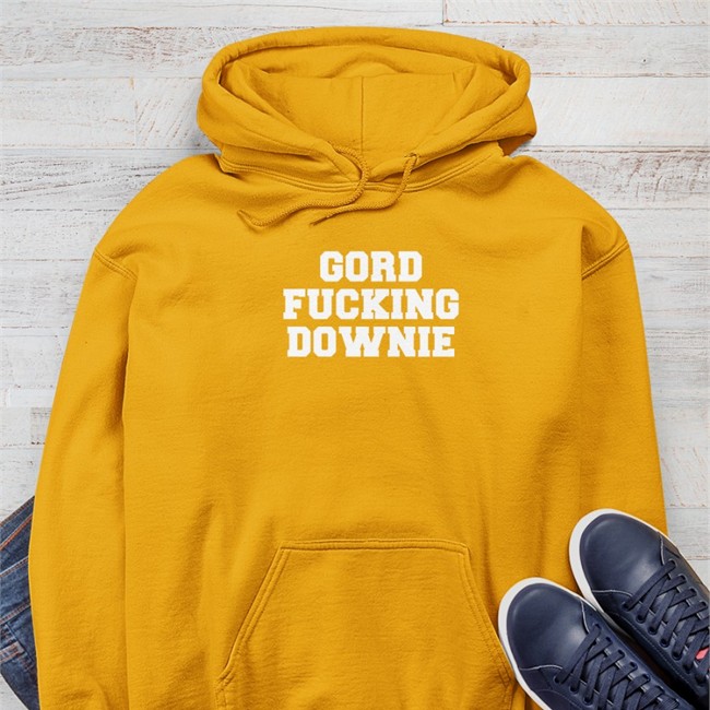 Gord Fucking Downie Hooded Sweatshirt