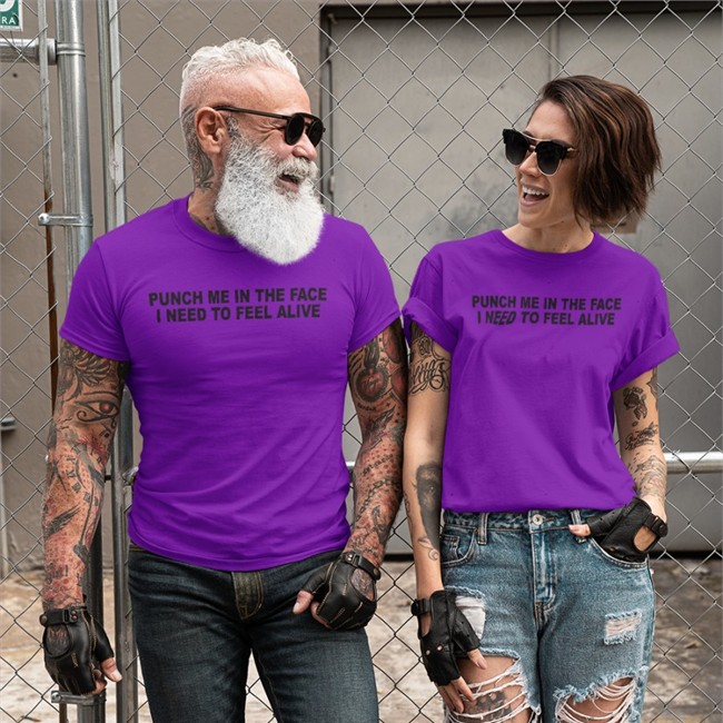 Shirts That Go Hard Punch Me In The Pace I Need To Feel Alive T-Shirts