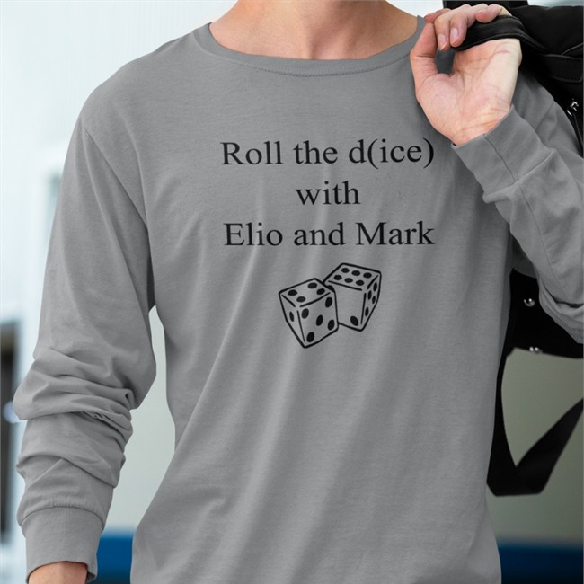 Roll The D(ice) With Elio And Mark Tee Big Cat