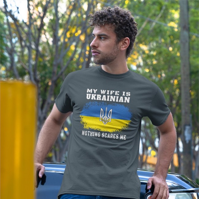 Ukraine Flag My Wife Is Ukrainian Nothing Scares Me Tee