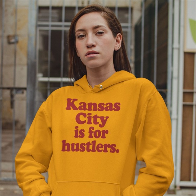 Kansas City Is For Hustlers Hoodie