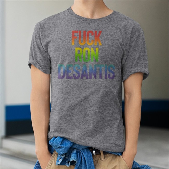 Fuck Ron Desantis T Shirt
