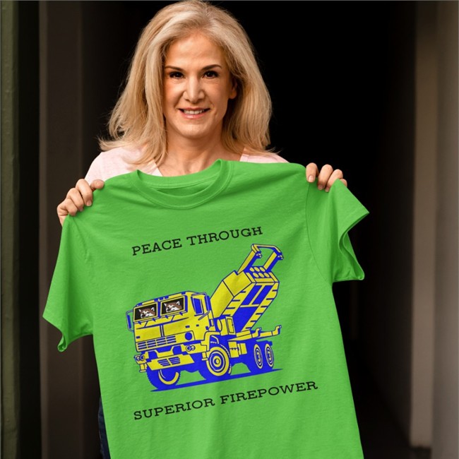 Saint Javelin Shop M142 Himars Army Truck Peace Through Superior Firepower Tee John Bono Kama