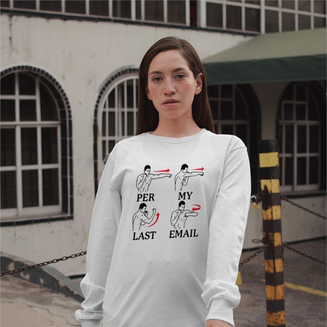 Famous In Real Life Per My Last Email Shirts White