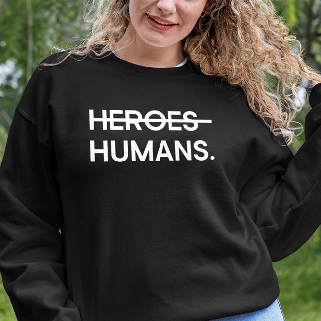 Heroes Humans Shirt Funny