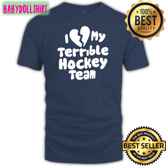 Dave Sport Mode I Love My Terrible Hockey Team T Shirt Hockey Enjoyer Dave Sport Mode I Love My Terrible Hockey Team Shirt 2022 Hockey Enjoyer