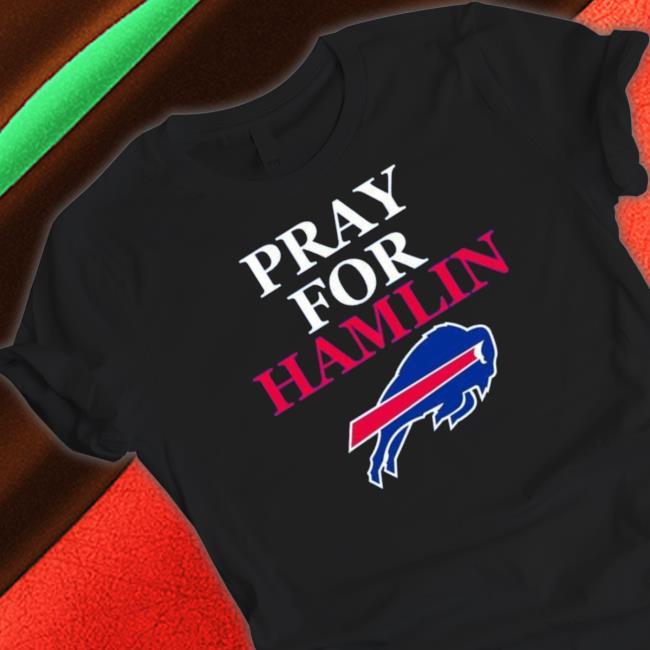 Prayer For Damar Hamlin Buffalo Bills Shirt