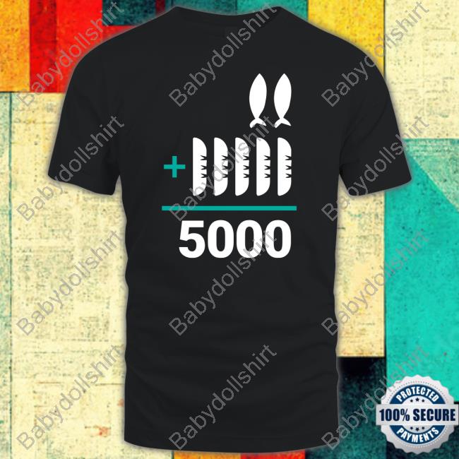 Official The Chosen Merch 2+5=5000 T Shirt
