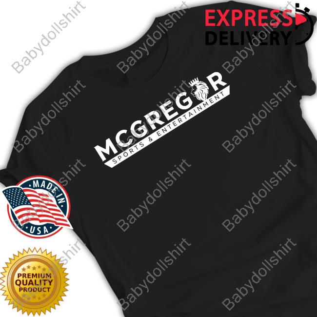 Mcgregor Sports & Entertainment Logo Shirts Dana White Mcgregor Sports & Entertainment T Shirts