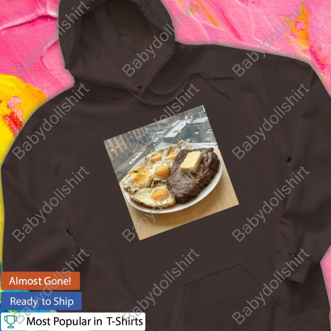 Steak Eggs And Butter Sweatshirt