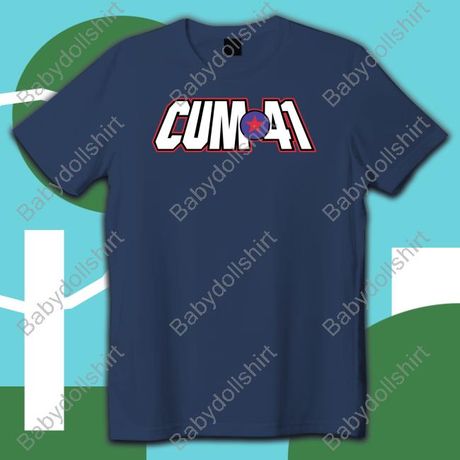 Official Cum 41 Shirt Cum 41 Shirts Shirt Bimbo Merch