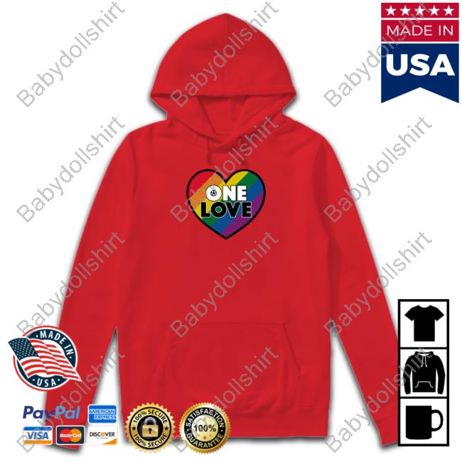 One Love Shirt One Love Sweatshirt