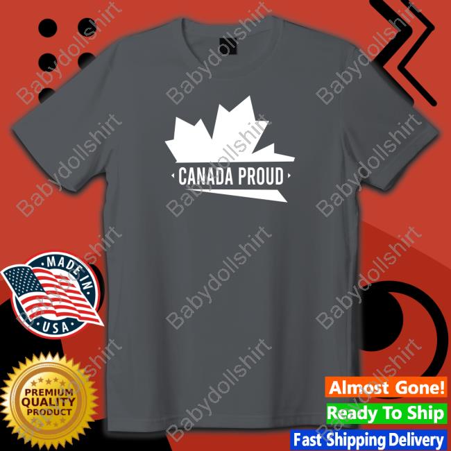 Official Canada Proud Signature Shirts Official Canada Proud Signature Tee