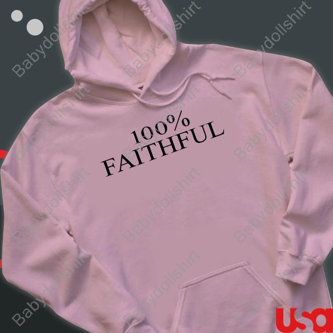 Official 100% Faithful T Shirts Jayde Adams 100% Faithful Tee Shirt